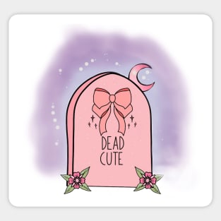 Dead cute Sticker